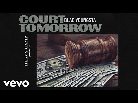 Blac Youngsta - Court Tomorrow (Audio)