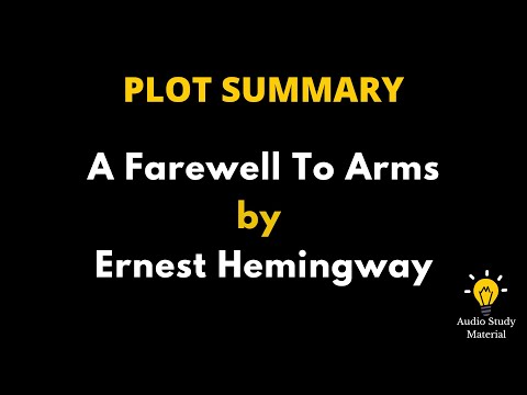 Summary Of A Farewell To Arms By Ernest Hemingway - A Farewell To Arms By Ernest Hemingway