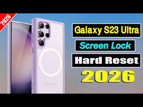 Samsung Galaxy S23 Ultra Hard Reset