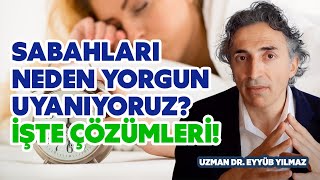 Neden Yorgun Uyanıyorum Diye Merak Ediyorsanız İşte Sizler İçin Altın Değerinde İpuçları!