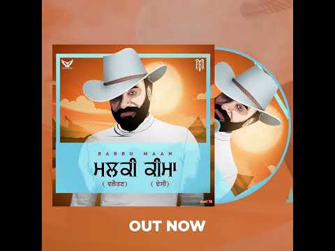 MALKI VALAITAN : babbu maan new song video satuts | whatsapp satuts | Punjabi satuts | #short