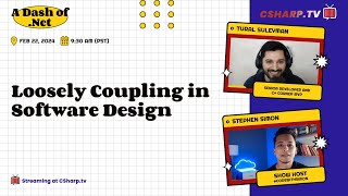 Loosely Coupling in Software Design