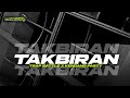 DJ TAKBIRAN EID ULFITRI 2026 TRAP BATTLE X KENDANG PARTY