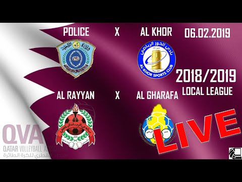 Police X Al Khor, Al Rayyan X Al Gharafa - Local Volleyball League 2018/19