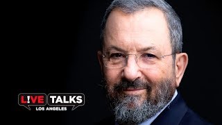 Ehud Barak in conversation with Jonathan Kirsch at Live Talks Los Angeles