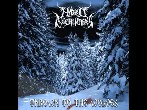 Hybrid Nightmares - Thrown To The Wolves