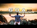 Goa Trip 2023 Goa Trip Ki Humesa Lagti Hai Goa Tourist Places