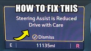 How to Fix Steering Assist is Reduced: Drive with Care Warning