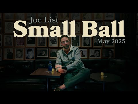 Joe List: Small Ball
