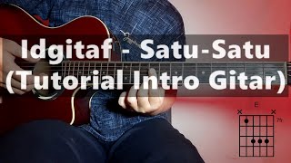 Download lagu Tutorial Intro Gitar Satu - Satu (Idgitaf) mp3