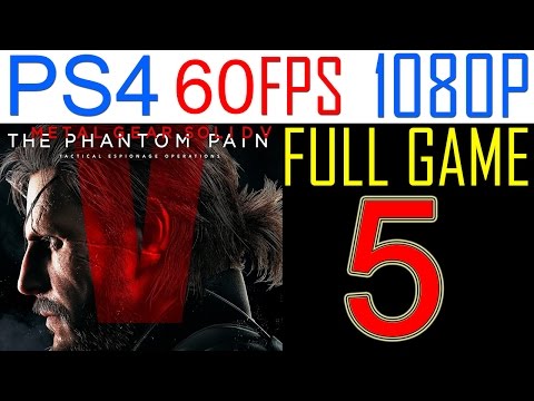 Metal Gear solid 5 The Phantom Pain Walkthrough Part 5 PS4 Gameplay Let's play - No Commentary