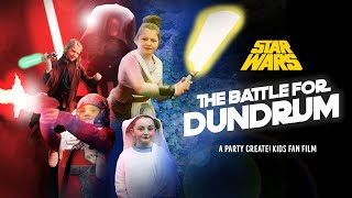 Star Wars Kids Fan Film | The Battle For Dundrum