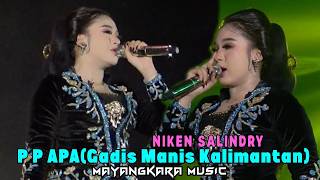 Download lagu P P APA(Gadis Manis Kalimantan) Voc. Niken Salindry Mayangkara Music mp3 Download lagu P P APA(Gadis Manis Kalimantan) Voc. Niken Salindry Mayangkara Music mp3
