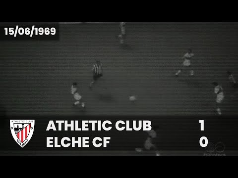 ⚽️ [Copa 1968/69] Final I Athletic Club 1 - Elche CF 0 I LABURPENA