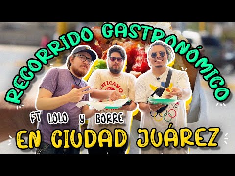 COMIENDO EN CIUDAD JUÁREZ CON LOLO Y BORRE DE LEYENDAS LEGENDARIAS - Lalo Elizarrarás