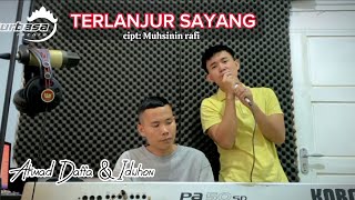 Download lagu LAGU LAMPUNG || TERLANJUR SAYANG - CIPT: MUHSININ RAFI-COVER :AHMAD DAFFA & IDIJHON mp3