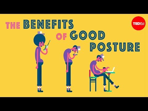 Good Posture is Beneficial to Your Health