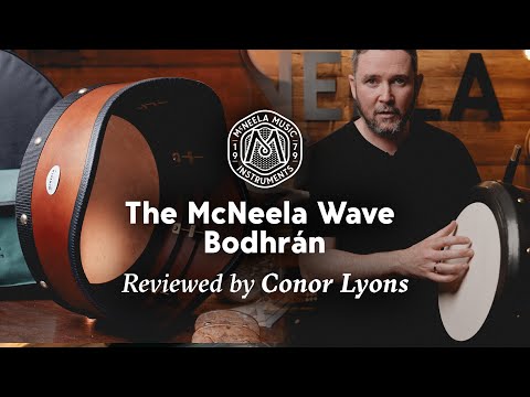 The McNeela Wave Bodhrán in Action | Conor Lyons’ Expert Review
