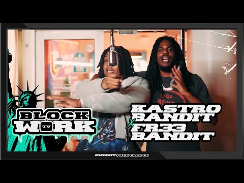 KastroBandit Ft Fr33bandit - GET IT TOGETHER  (Blockworktv Performance)