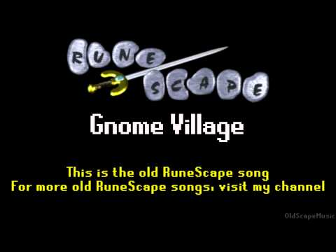 Old RuneScape Soundtrack: Gnome Village