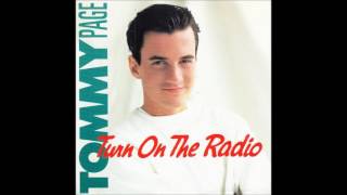Tommy Page - Turn Up The Radio (House Single Mix)