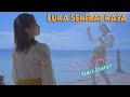 LUKA SEKERAT RASA Dj Remix Era Syaqira Cover ARIEF YOLLANDA
