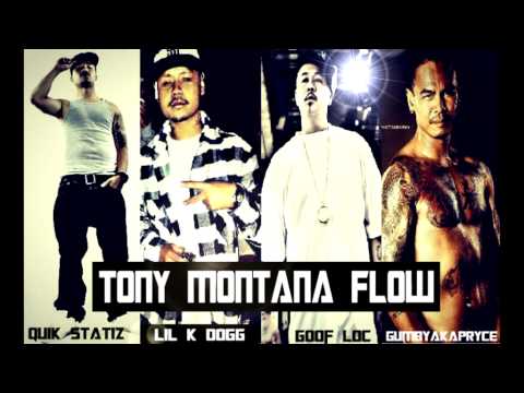 Quik Statiz Ft Lil k Dogg,Goof loc,Gumbyakapryce-Tony Montana Flow