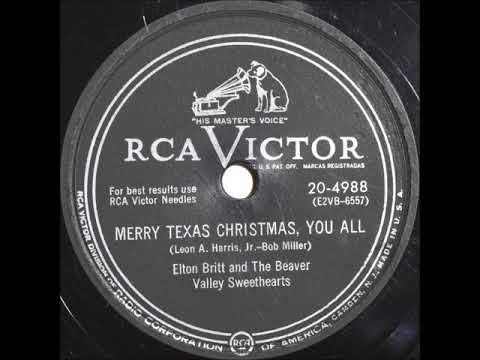 Merry Texas Christmas, You All ~ Elton Britt and The Beaver Valley Sweethearts (1952)