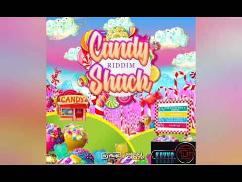 Candy Shack Riddim(2021)Patrice Roberts x Kemar Highcon, Konshens, Azaryah,Kerwin Du Bois x Destra.