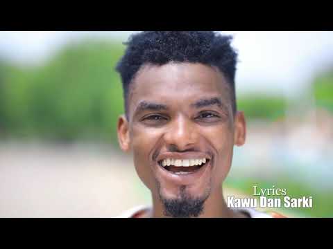 Kawu Dan sarki-Sai Da Ido( official video)🙄👀😜👁