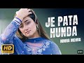 Nimra Mehra Je Pata Hunda Official Music Video New Punjabi Song 2023 Sad Song Punjabi