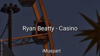 Ryan Beatty - Casino (Sub. Español)
