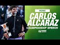 Carlos Alcaraz Championship Speech 2025 Rome