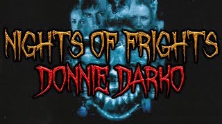 Nights of Frights 5: Donnie Darko