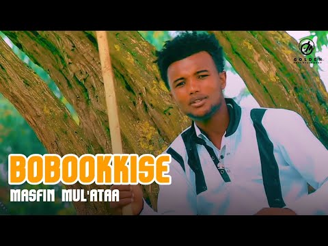 Masfin Mul'ataa - Bobookkise - Ethiopian Oromo Music 2021 [Official Video]