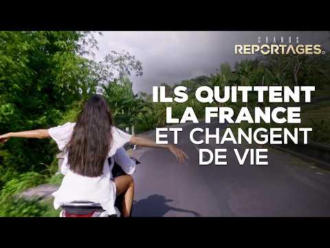 Ils quittent la France et changent de vie ! - Grands Reportages｜TF1 INFO