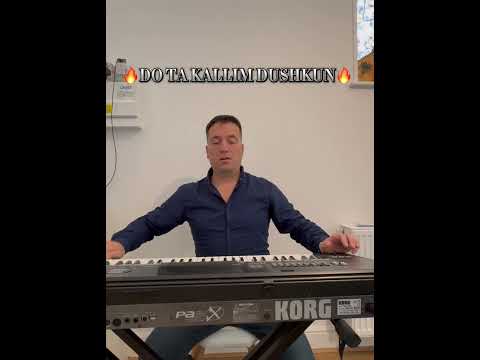 🔥DO TA KALLIM DUSHKUN🔥