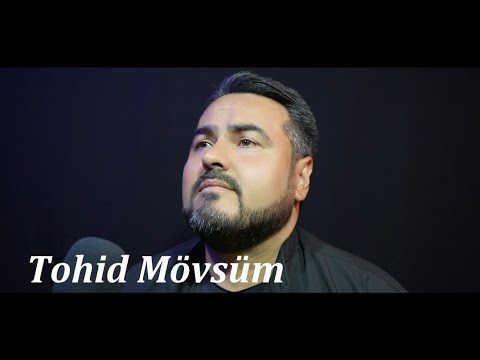 Tohid Mövsüm - Mən sənə ağlaram #2025