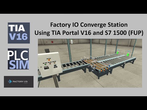 Factory IO Converge Station Using TIA Portal V16 and S7 1500 (FUP)