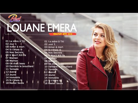 Louane Meilleures Chansons - Louane Greatest Hits Playlist 2022 - Louane Best Songs