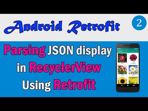 Android Retrofit: Parsing JSON Display in RecyclerView Using Retrofit. [និយាយខ្មែរ]  Part 2