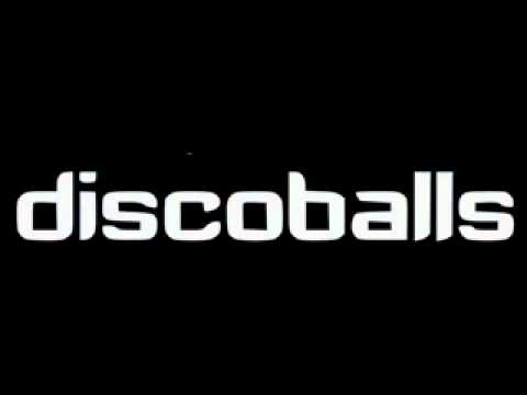 Discoballs - Watch Out!