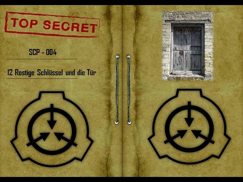 S.C.P. - 004 - 12 Rostige Schlüssel und die Tür