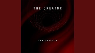 The Creator (The Dub Creation)