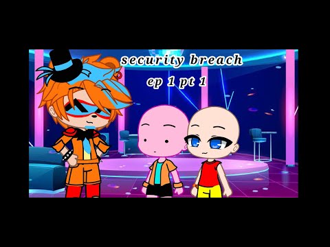 MONGO E DRONGO EM FNAF SB EP1 PT1