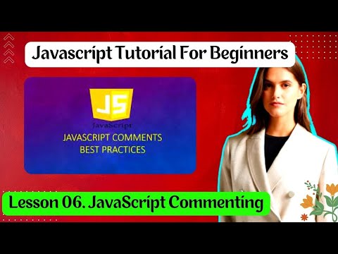 Lesson 06. JavaScript Commenting । #Basic_JavaScript, ।  #Freelancing_help_Zone ।