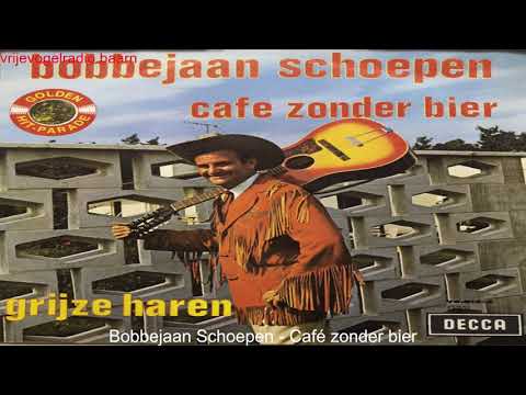 Bobbejaan Schoepen   Café zonder bier 1959