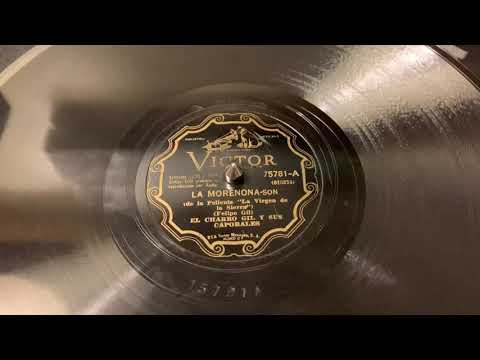 “La Morenona-Son” El Charro Gil Y Sus Caporales - Victor 75781