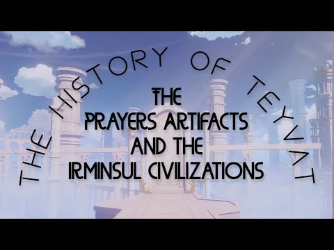 History of Teyvat 1.3: The Prayers Artifacts and the Irminsul Civilizations | Genshin Impact Lore