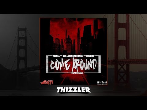 MBNel x Juliano Santiago x Snubbz - Come Around (Prod. TheKonrecca) [Thizzler.com Exclusive]